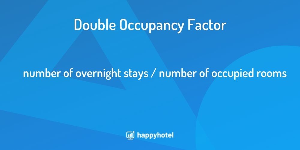 double occupancy factor hotel